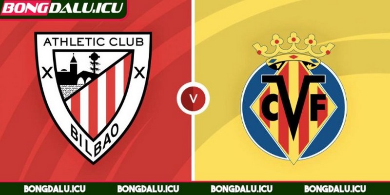 Soi Kèo Athletic Bilbao vs Villarreal Mới Nhất Cho Bạn - 2 Tổng quan trận đấu Athletic Bilbao vs Villarreal
